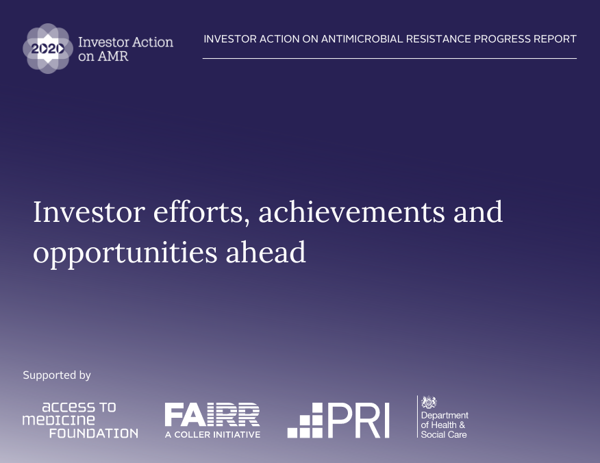 Investor Action on Antimicrobial Resistance progress report Access to Medicine Foundation